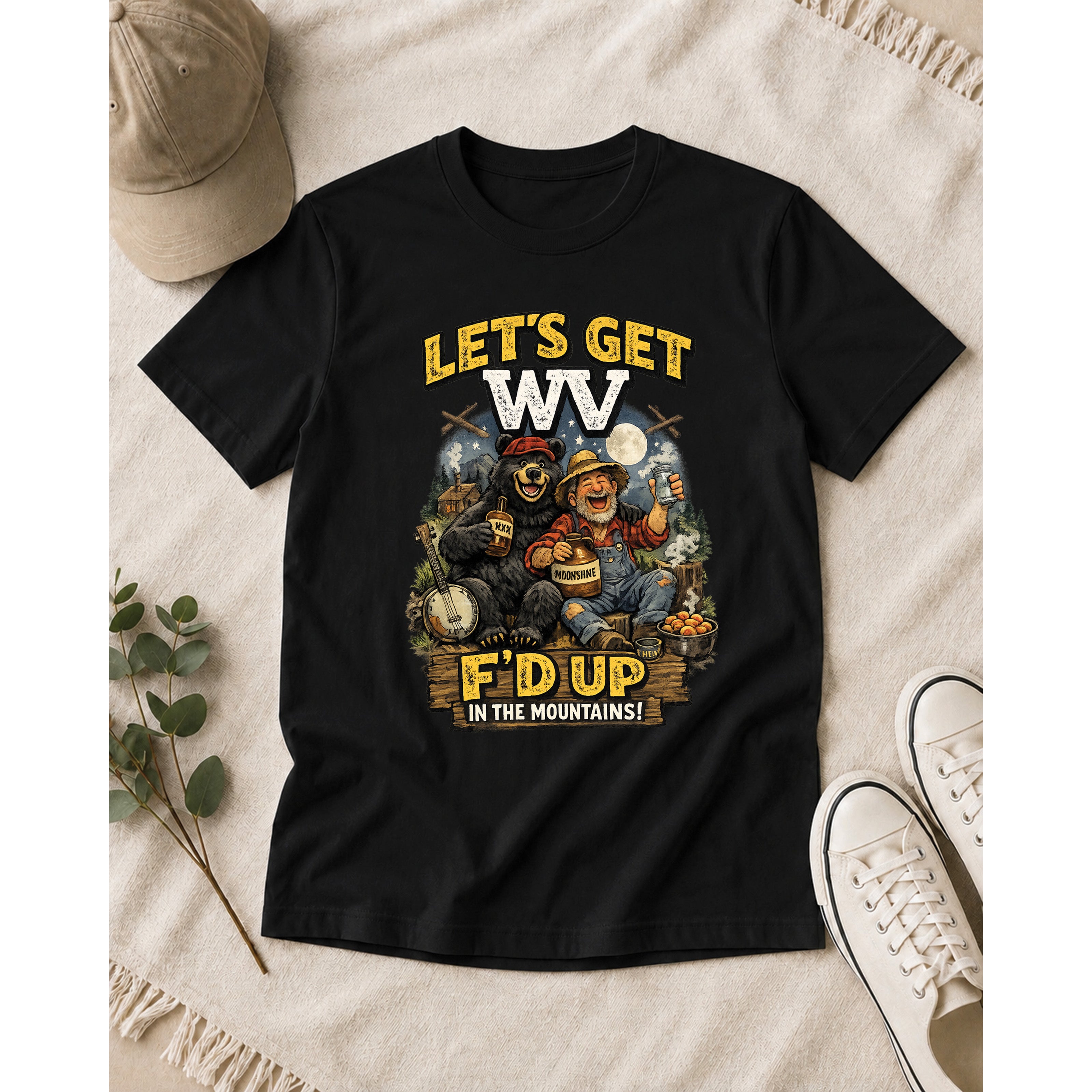 Funny West Virginia T-Shirt | Let’s Get WV F’d Up in the Mountains Tee 1003