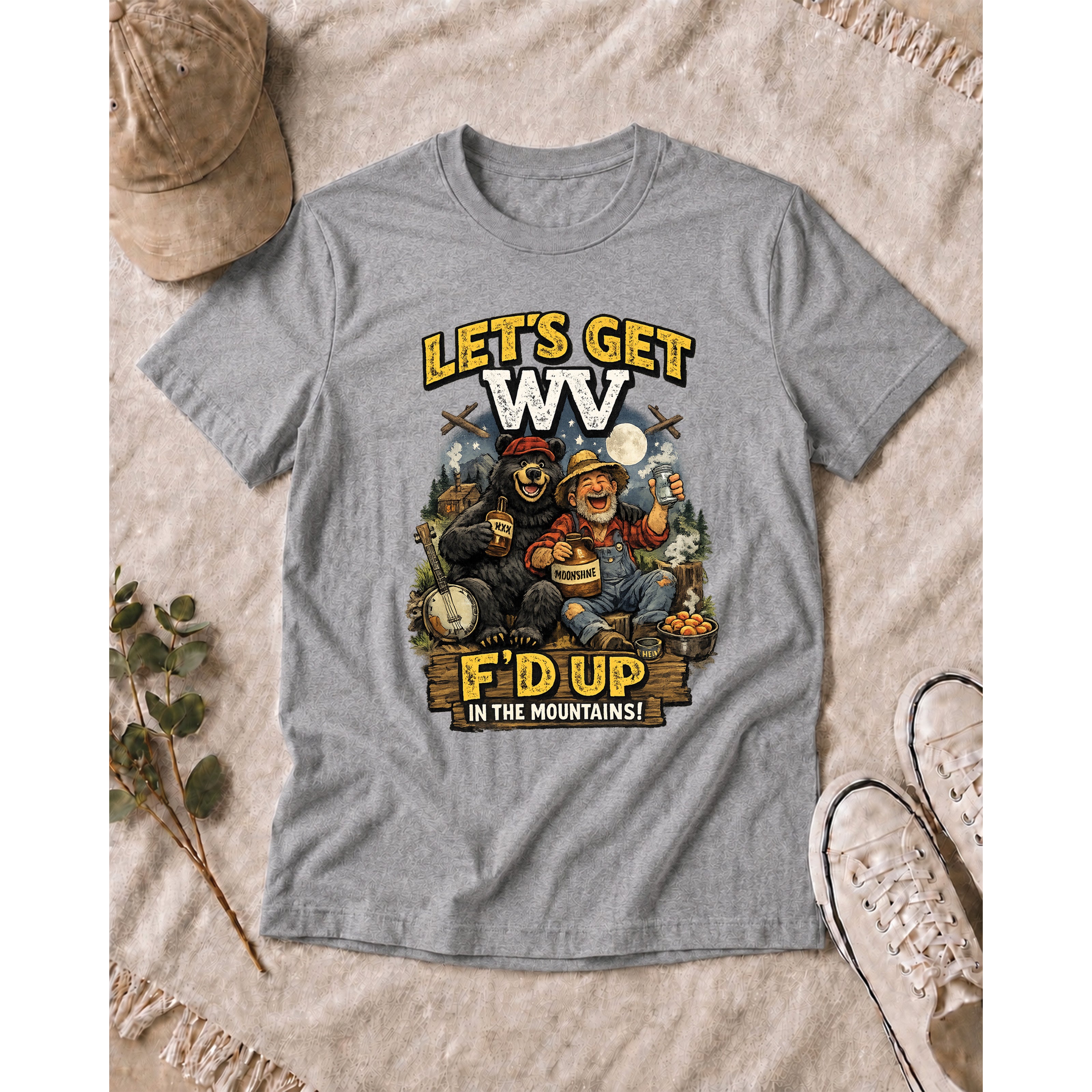 Funny West Virginia T-Shirt | Let’s Get WV F’d Up in the Mountains Tee 1003