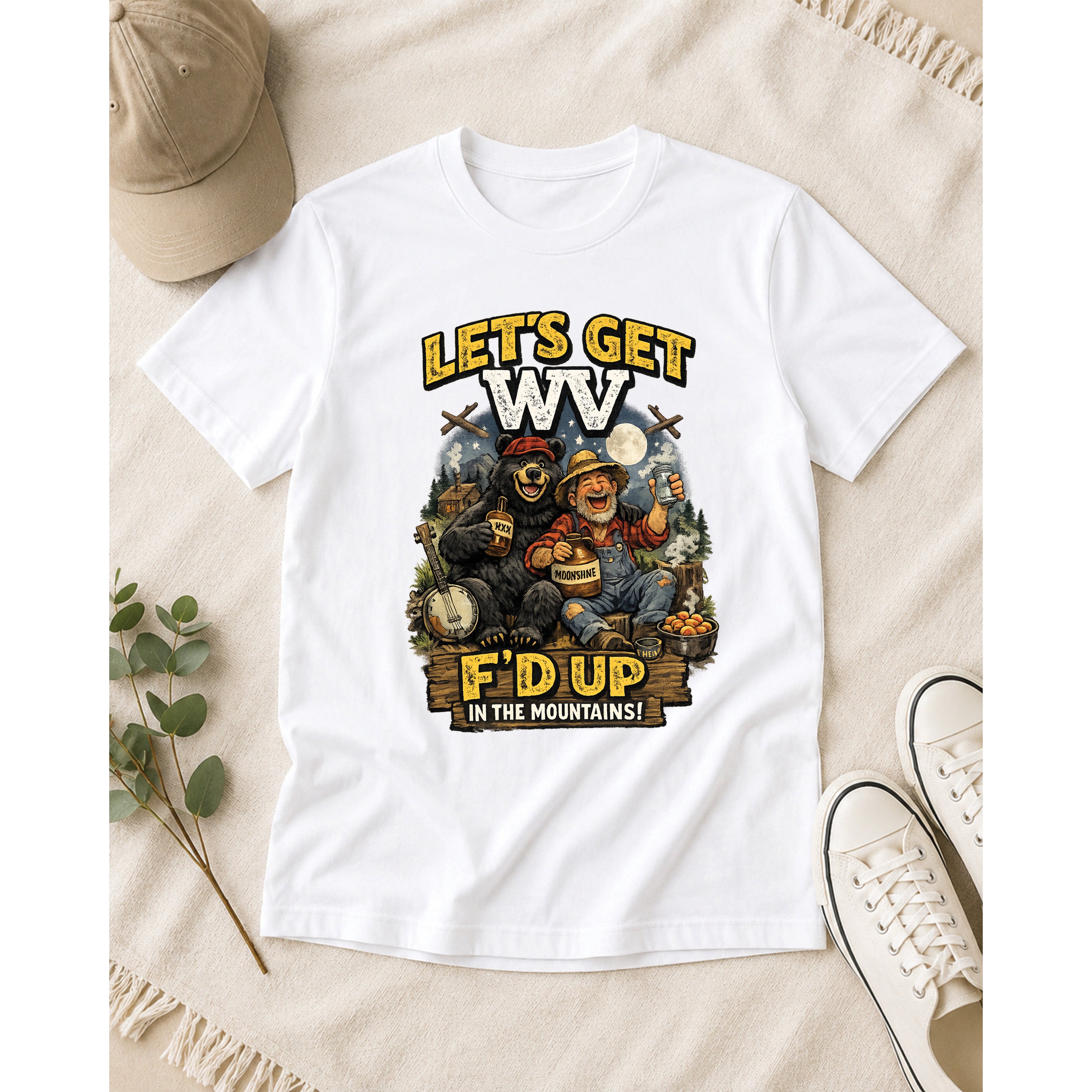 Funny West Virginia T-Shirt | Let’s Get WV F’d Up in the Mountains Tee 1003